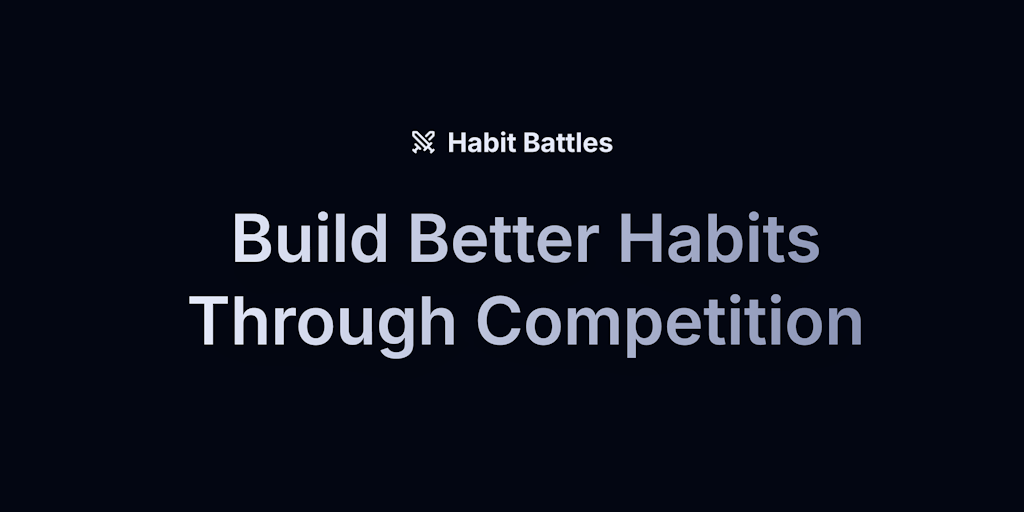 Habit Battles