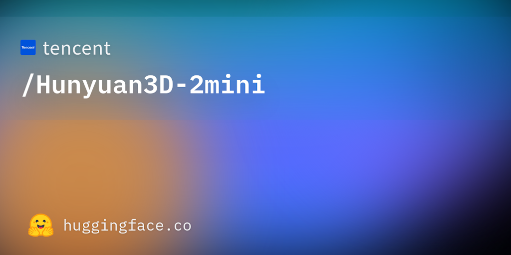 Hunyuan 3D 2.0 MV and Mini