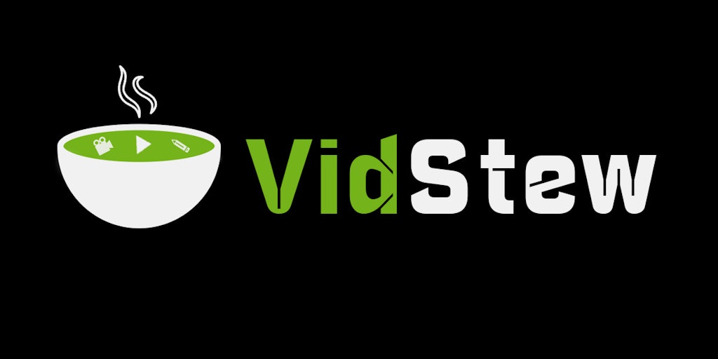 VidStew